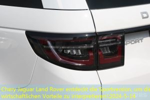 Chery Jaguar Land Rover entdeckt die Sportversion, um die wirtschaftlichen Vorteile zu interpretieren!